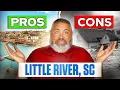 Avoid Moving to Little River South Carolina Until You Watch This Pros Cons REVEALED