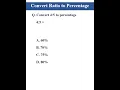 Ratio to Percentage Conversion