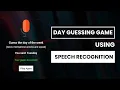 Speech Recognition App Using Vanilla JS Day Of The Game Guessing Game