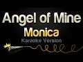 Download Lagu Monica - Angel of Mine (Karaoke Version)