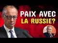Lagu Friedrich Merz évoque soudain une paix avec la Russie et voit Poutine comme un partenaire