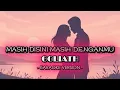 Download Lagu Goliath - Masih Disini Masih Denganmu (Official Karaoke Video)