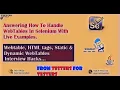 Webtable in selenium How to handle Dynamic Webtables explain Web tables in interview Webdriver