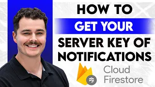How To Get Your Server Key Of Firestore Notifications 2026 Guide