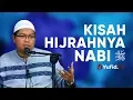 Download Lagu Tabligh Akbar: Kisah Hijrahnya Nabi Muhammad - Ustadz Dr. Firanda Andirja, M.A.