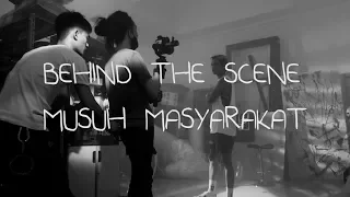 Download BEHIND THE SCENE - MUSUH MASYARAKAT MP3