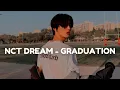 Download Lagu NCT DREAM - Graduation Easy Lyrics