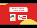 SCRAPING KOMENTAR YOUTUBE TANPA API MENGGUNAKAN PYTHON