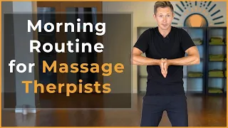 Essential Morning Self-Care Rituals for Massage Therapists Activate Prevent Injury
