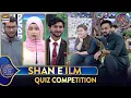 Download Lagu Shan e Ilm (Quiz Competition) | Waseem Badami | 18 March 2025 | #shaneiftar #shaneramazan