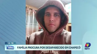 Família faz apelo para encontrar jovem de 29 anos desaparecido em Chapecó