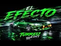EL EFECTO - Rauw Alejandro❌Chencho Corleone FT. Kevvo ❌ Bryant Myers❌Lyanno ❌Dalex  | TURREO EDIT