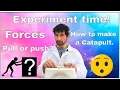 Forces push and pull experiment for kids