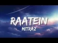 Download Lagu MITRAZ -Raatein | Lyrics - Bollytune Lyrics