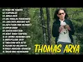 Lagu Thomas Arya Lagu Terbaru 2025 - Slow Rock Sedih untuk Temani Malam Sepi