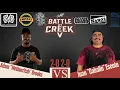 Battle At Creek 5 Semifinal Rounds Adam Wetburritah Brooks Vs Juan Caballo Escoto
