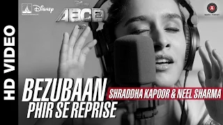 Download Bezubaan Phir Se Reprise | Disney's ABCD 2 | Shraddha Kapoor - Neel Sharma | Sachin - Jigar MP3