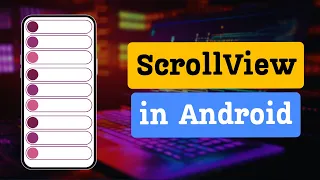 SCROLLVIEW MASTERCLASS NESTED SCROLLING FIXING BEGINNER MISTAKES Android