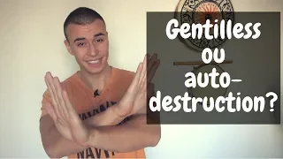 SI TU ES TROP GENTIL, ÉCOUTE ÇA !