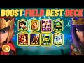 Boost Field Best Deck