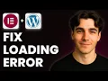 How To Fix Elementor Not Loading In Wordpress Tutorial 2026
