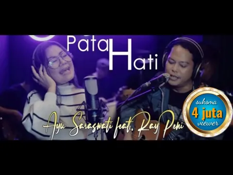 Download MP3 Ayu Saraswati feat Raypeni PATAH HATI (Official Music Video Klip)