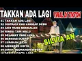 Lagu TAKKAN ADA LAGI - SILVIA AN LAGU POP MELAYU TERBARU ENAK DI DENGAR TERPOPULER BIKIN BAPER