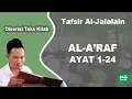 Download Lagu Ngaji Tafsir Al-Jalalain # Al-A'raf # Ayat 1-24 # Disertai Teks Kitab # Gus Baha Terbaru
