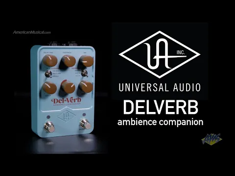 Universal Audio UAFX DelVerb Ambience Companion | Delicious Audio