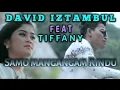 Lagu David Iztambul Feat Tiffany - Samo Mangganggam Rindu _ Lagu Minang Terbaru || 2020 Full (Lirik)