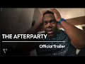 THE AFTERPARTY - Trailer 2022 Tiffany Haddish Dave Franco