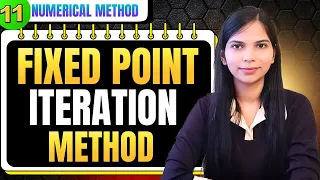 11 Fixed Point Method Fixed Point Iteration Method Numerical Method Full Playlist