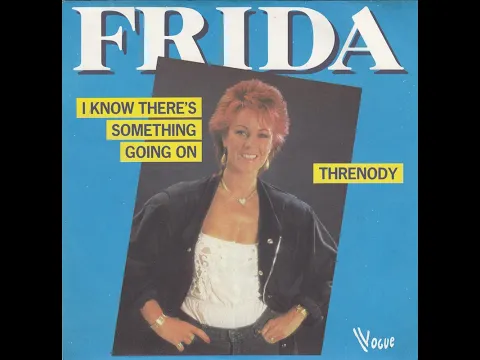 Download MP3 Frida - I Know There's Something Going On (1982 Single Version) HQ