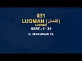 Lagu Murottal Merdu Muammar ZA 031 : Surat Luqman