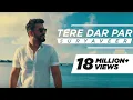 Download Lagu Tere Dar Par  Sanam Chale Aaye - Suryaveer