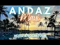 Andaz Maui at Wailea Resort Hotel and Room Tour