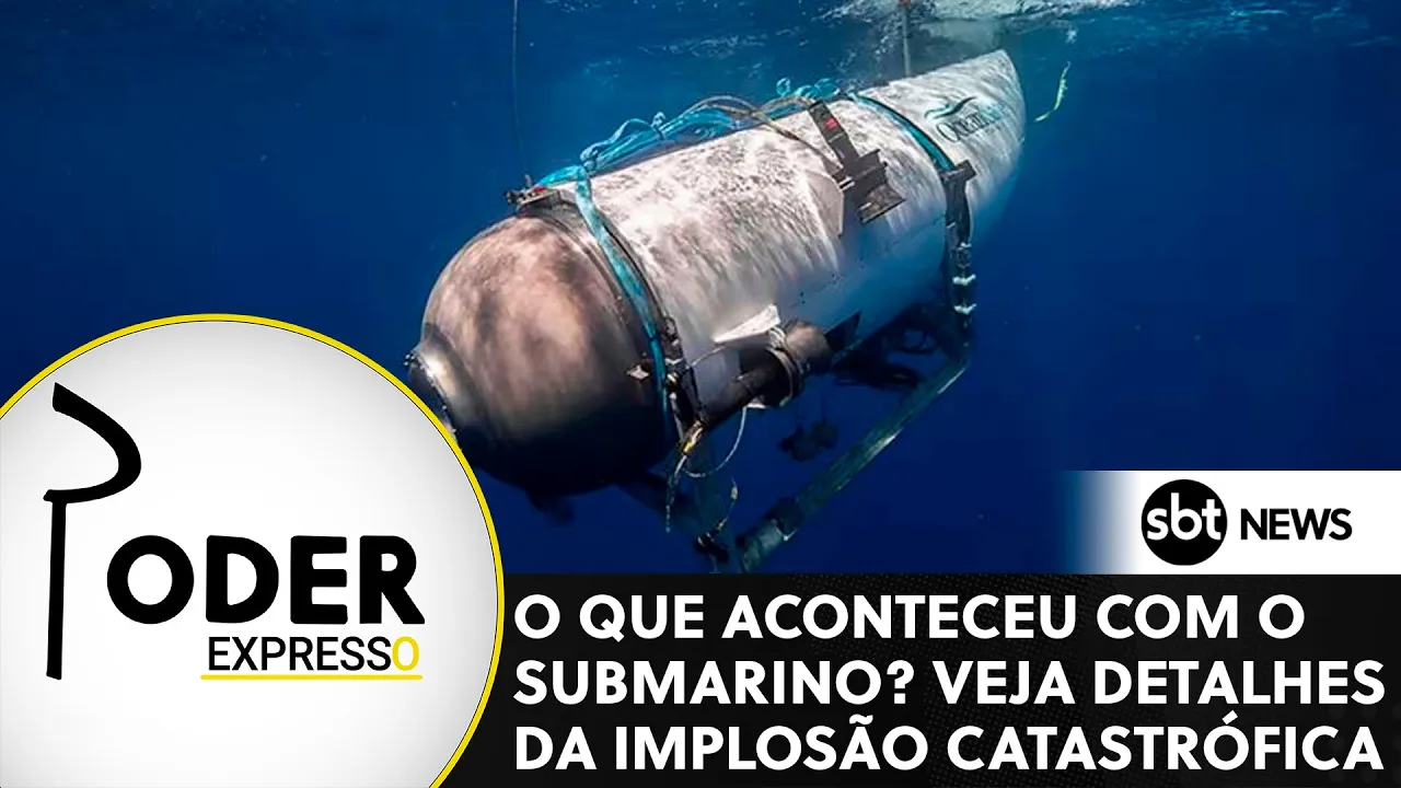 Ao vivo: detalhes da implosão do submarino Titan | Cinco morreram em turismo da OceanGate ao Titanic
