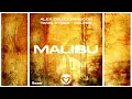 Download Lagu Alex Cruz, Brascon, Tania Zygar, Calper - Malibu Download Lagu Alex Cruz, Brascon, Tania Zygar, Calper - Malibu