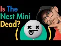Google Nest Mini Discontinued What s Next
