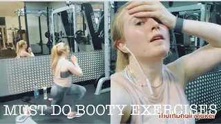 my 5 must do booty exercises atm