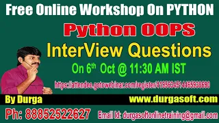 FREE Online Workshop on PYTHON OOPS INTERVIEW QUESTIONS by DURGA Sir