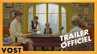 The French Dispatch  | Bande-Annonce [Officielle] VOST HD | 2021