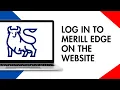 How to Log in to Merill Edge on the Website