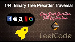 144 Binary Tree Preorder Traversal Easy Level Interview Question Full Explanation in Python