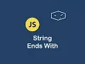 string ends with in javascript