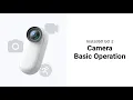 How to Perform Basic Operations Insta360 GO 2 Tutorial