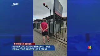 Homem que matou inimigo a tiros por antiga desavença é preso