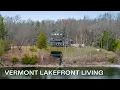 Grand Isle Vermont Lakefront Home 10-Acre Private Estate on Lake Champlain