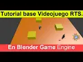 Tutorial Como hacer juego RTS Como hacer juego de Plataforma en BGE Blender game Engine