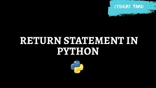 How to use Return Statement in Function Python Tutorials Coders Yard